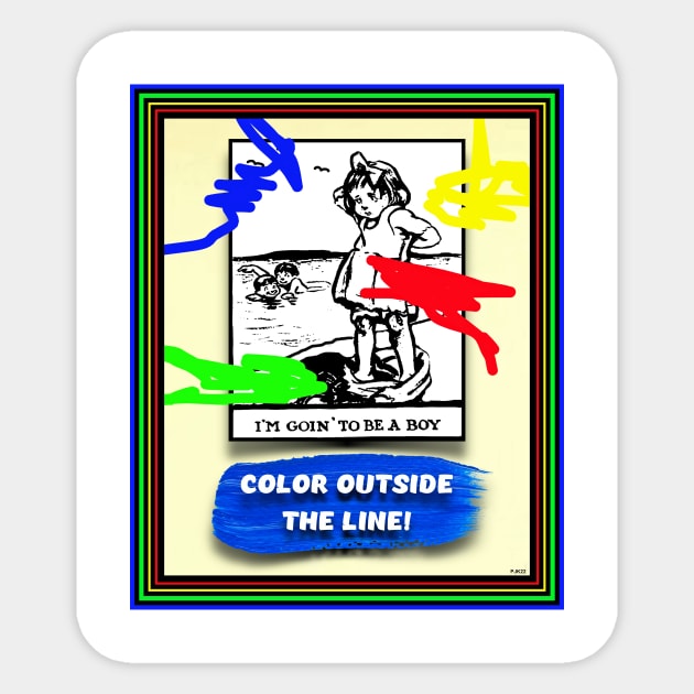 BREAK RULES COLOR OUTSIDE THE LINES Sticker by PETER J. KETCHUM ART SHOP